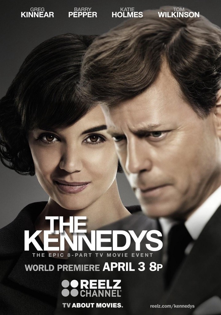 The Kennedys Season 1 Watch Full Episodes Streaming Online 